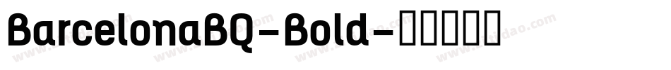BarcelonaBQ-Bold字体转换