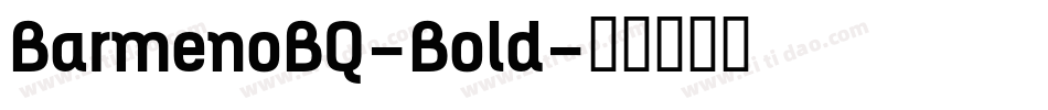 BarmenoBQ-Bold字体转换