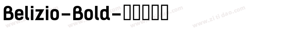 Belizio-Bold字体转换