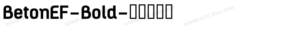 BetonEF-Bold字体转换