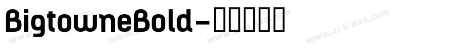 BigtowneBold字体转换