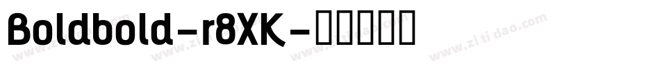 Boldbold-r8XK字体转换