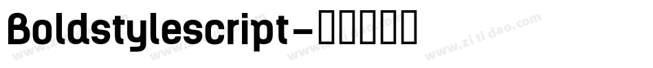 Boldstylescript字体转换