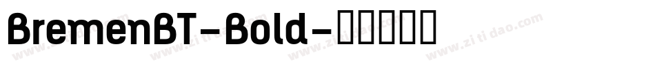 BremenBT-Bold字体转换