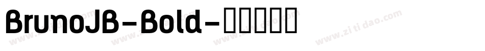 BrunoJB-Bold字体转换