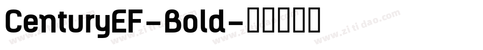 CenturyEF-Bold字体转换