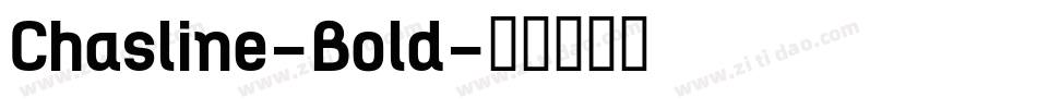 Chasline-Bold字体转换