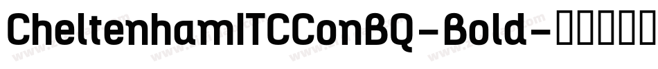CheltenhamITCConBQ-Bold字体转换