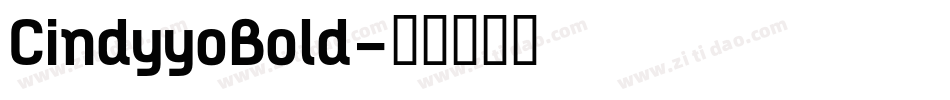 CindyyoBold字体转换