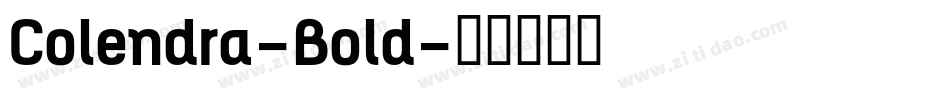 Colendra-Bold字体转换
