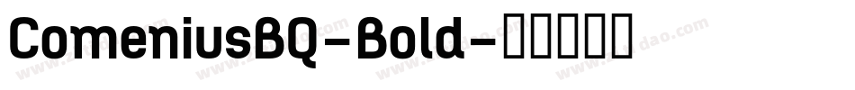 ComeniusBQ-Bold字体转换