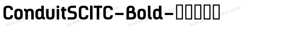 ConduitSCITC-Bold字体转换