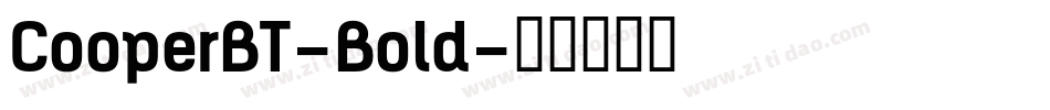 CooperBT-Bold字体转换