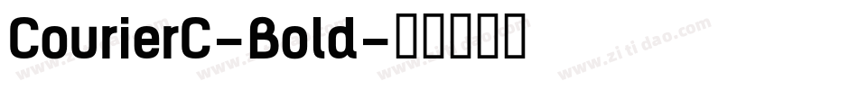 CourierC-Bold字体转换