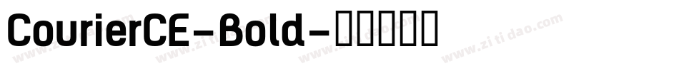 CourierCE-Bold字体转换