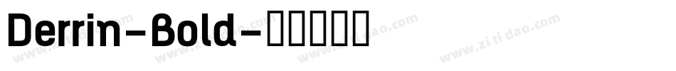Derrin-Bold字体转换