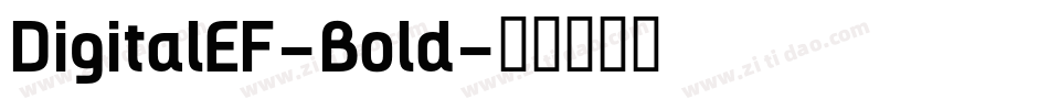 DigitalEF-Bold字体转换