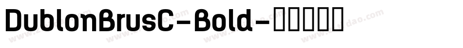 DublonBrusC-Bold字体转换