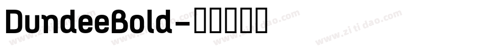 DundeeBold字体转换