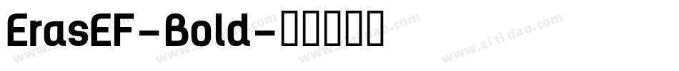 ErasEF-Bold字体转换