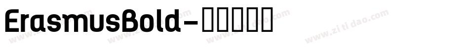 ErasmusBold字体转换