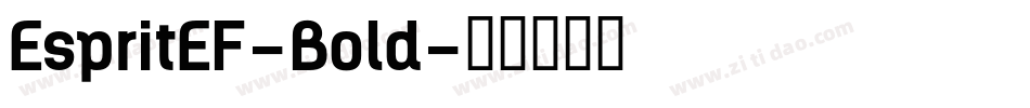 EspritEF-Bold字体转换