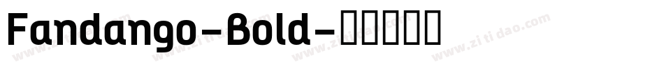 Fandango-Bold字体转换