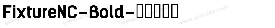 FixtureNC-Bold字体转换