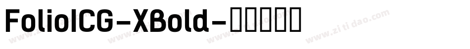 FolioICG-XBold字体转换