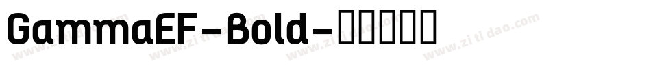 GammaEF-Bold字体转换