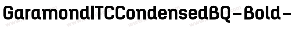 GaramondITCCondensedBQ-Bold字体转换