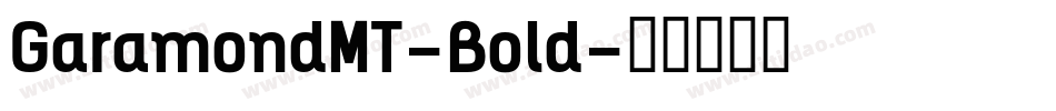 GaramondMT-Bold字体转换