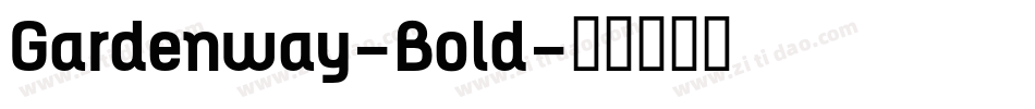 Gardenway-Bold字体转换