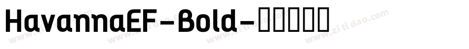 HavannaEF-Bold字体转换