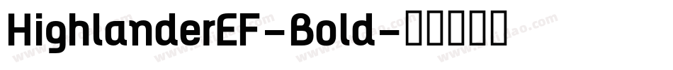 HighlanderEF-Bold字体转换