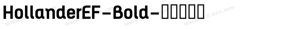 HollanderEF-Bold字体转换