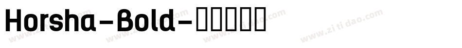 Horsha-Bold字体转换