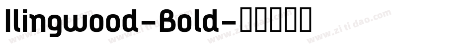 Ilingwood-Bold字体转换
