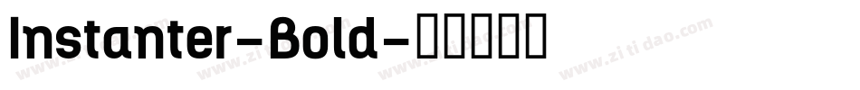 Instanter-Bold字体转换