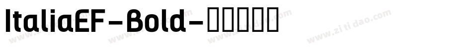 ItaliaEF-Bold字体转换
