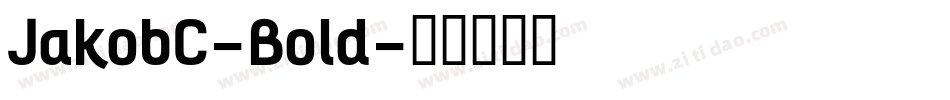 JakobC-Bold字体转换