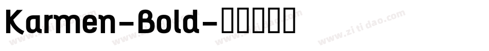 Karmen-Bold字体转换
