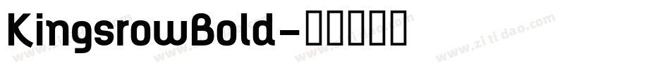 KingsrowBold字体转换