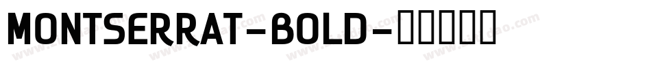 MONTSERRAT-BOLD字体转换