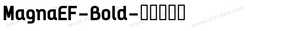 MagnaEF-Bold字体转换