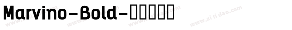 Marvino-Bold字体转换