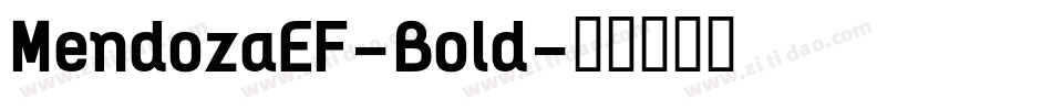 MendozaEF-Bold字体转换