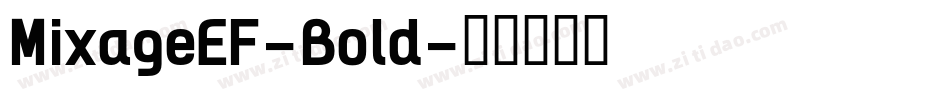 MixageEF-Bold字体转换