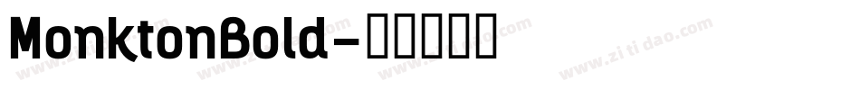 MonktonBold字体转换