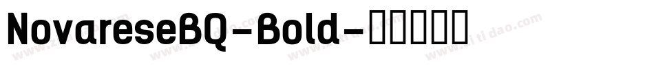 NovareseBQ-Bold字体转换